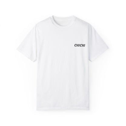 Chichi Unisex Garment-Dyed T-shirt - Me & Wife Design
